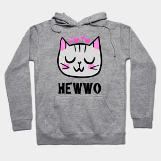 uwu Hewwo! Hoodie